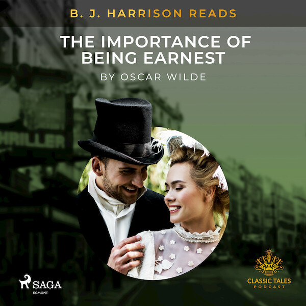 B. J. Harrison Reads The Importance of Being Earnest - Oscar Wilde (ISBN 9788726575033)