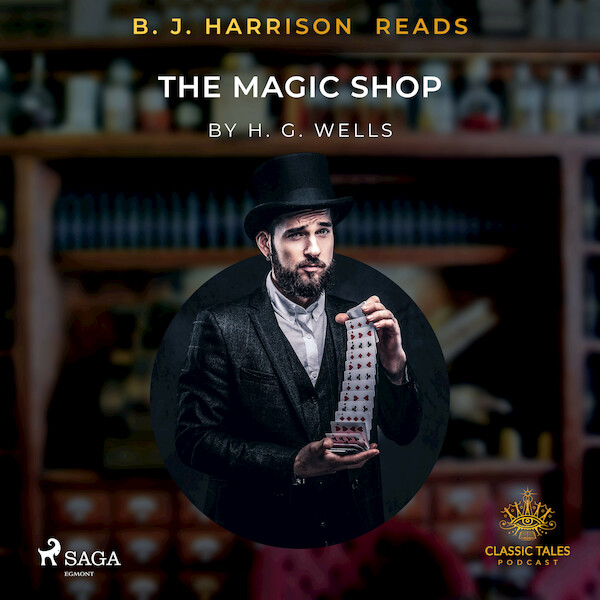 B.J. Harrison Reads The Magic Shop - H.G. Wells (ISBN 9788726574210)