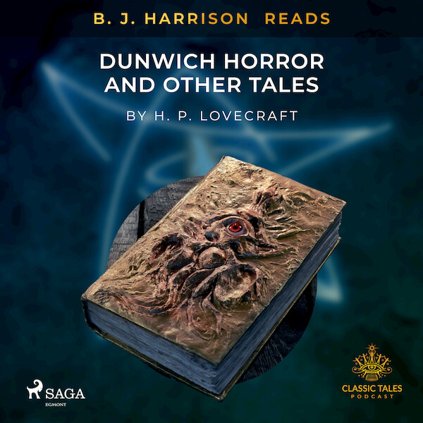 B. J. Harrison Reads The Dunwich Horror and Other Tales - H. P. Lovecraft (ISBN 9788726574319)