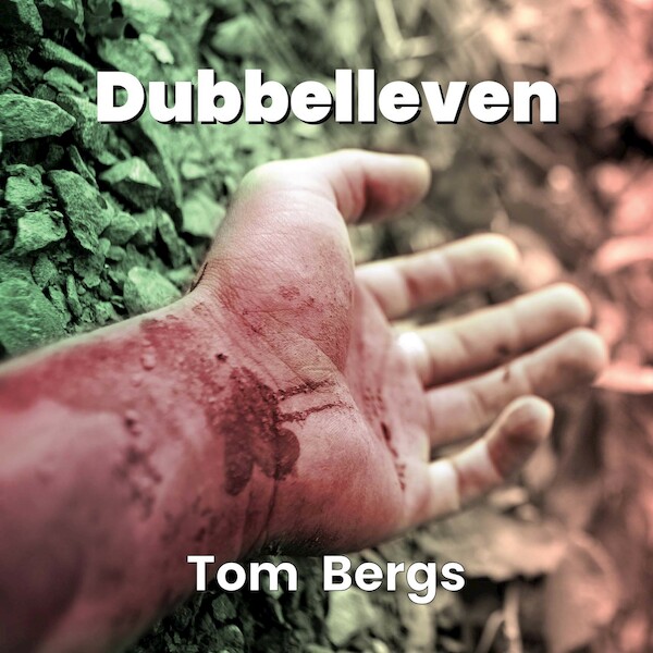 Dubbelleven - Tom Bergs (ISBN 9789460795336)