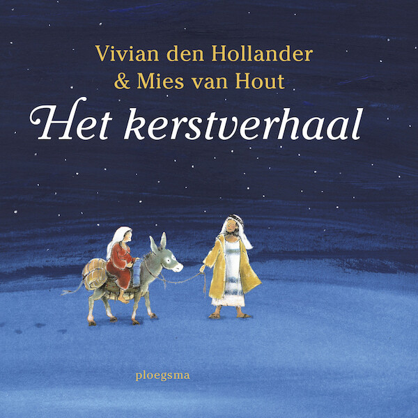 Het kerstverhaal - Vivian den Hollander (ISBN 9789021681788)