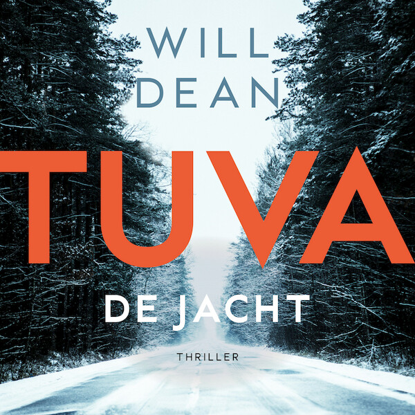 De jacht - Will Dean (ISBN 9789046173374)