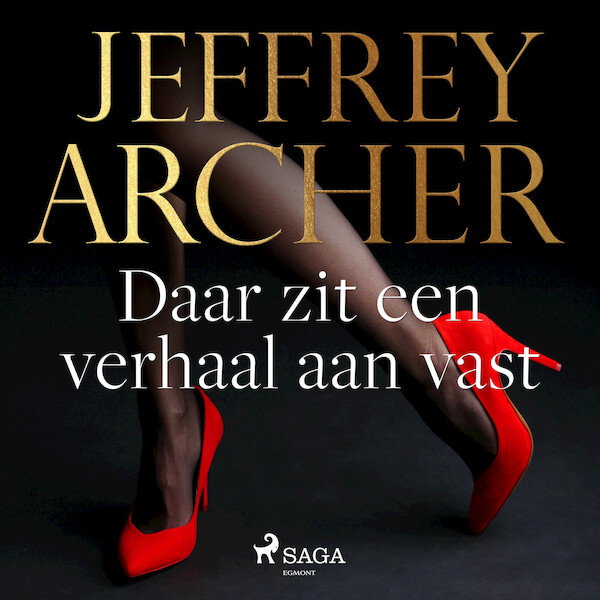Daar zit een verhaal aan vast - Jeffrey Archer (ISBN 9788726488258)