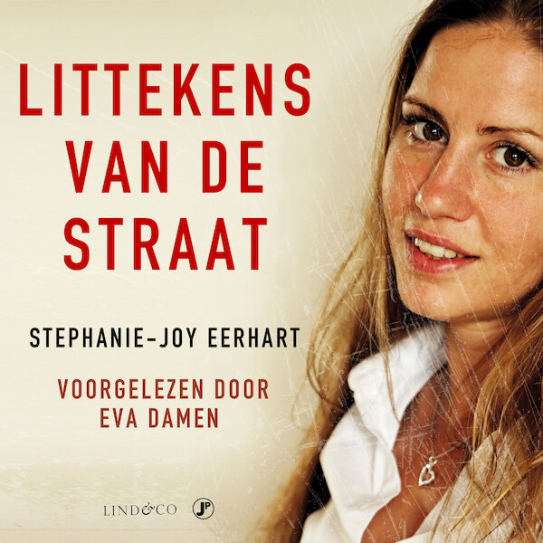 Littekens van de straat - Stephanie-Joy Eerhart (ISBN 9789179956493)