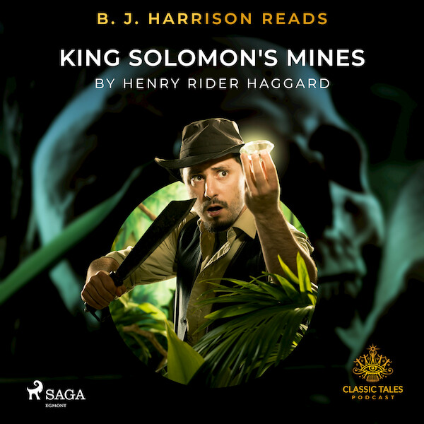 B. J. Harrison Reads King Solomon's Mines - Henry Rider Haggard (ISBN 9788726574395)