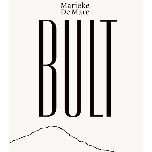 Bult - Marieke de Maré (ISBN 9789460019944)
