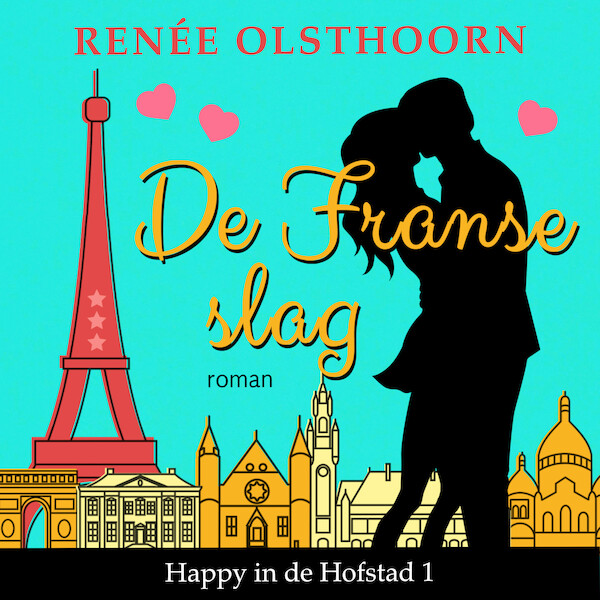 De Franse slag - Renée Olsthoorn (ISBN 9789020542868)