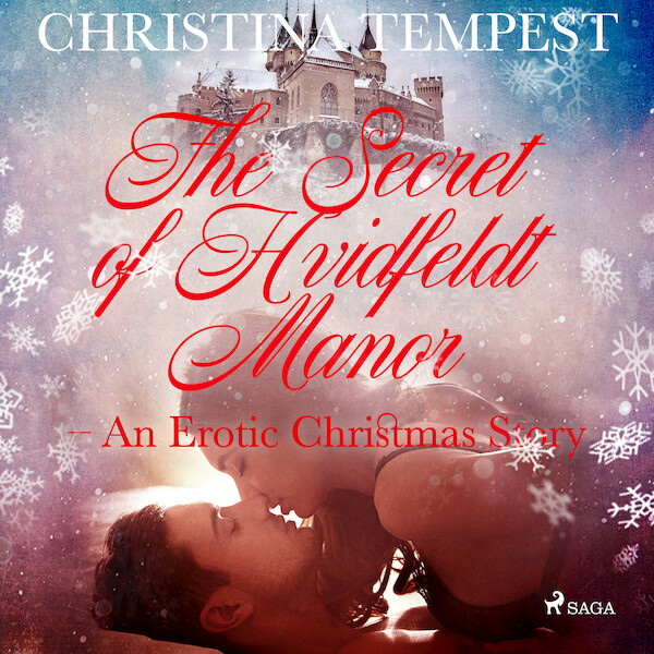 The Secret of Hvidfeldt Manor - An Erotic Christmas Story - Christina Tempest (ISBN 9788726890051)