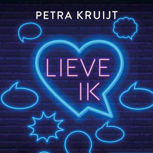 Lieve ik - Petra Kruijt (ISBN 9789020539707)