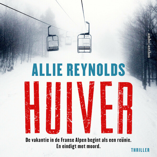 Huiver - Allie Reynolds (ISBN 9789026355554)
