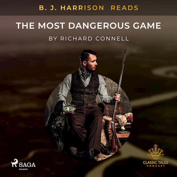 B. J. Harrison Reads The Most Dangerous Game - Richard Connell (ISBN 9788726575316)