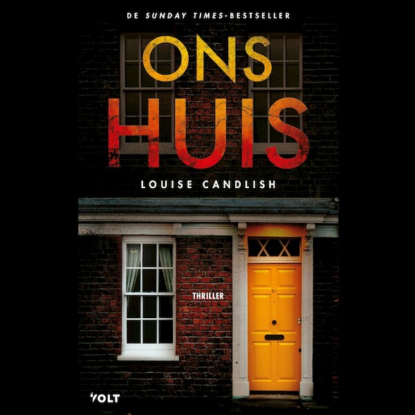 Ons huis - Louise Candlish (ISBN 9789021428123)