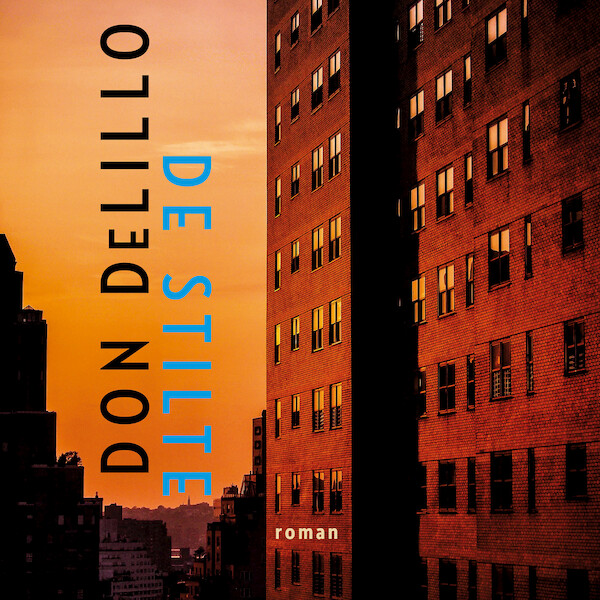 De stilte - Don DeLillo (ISBN 9789026355530)