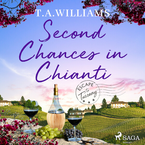 Second Chances in Chianti - T.A. Williams (ISBN 9788726869910)