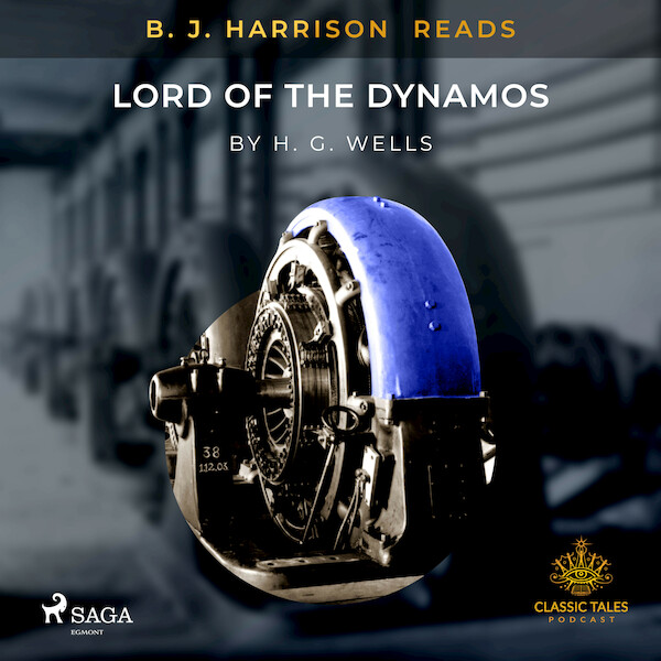 B.J. Harrison Reads Lord of the Dynamos - H.G. Wells (ISBN 9788726574272)