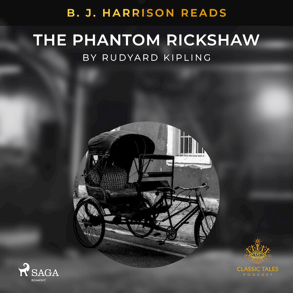 B. J. Harrison Reads The Phantom Rickshaw - Rudyard Kipling (ISBN 9788726575453)