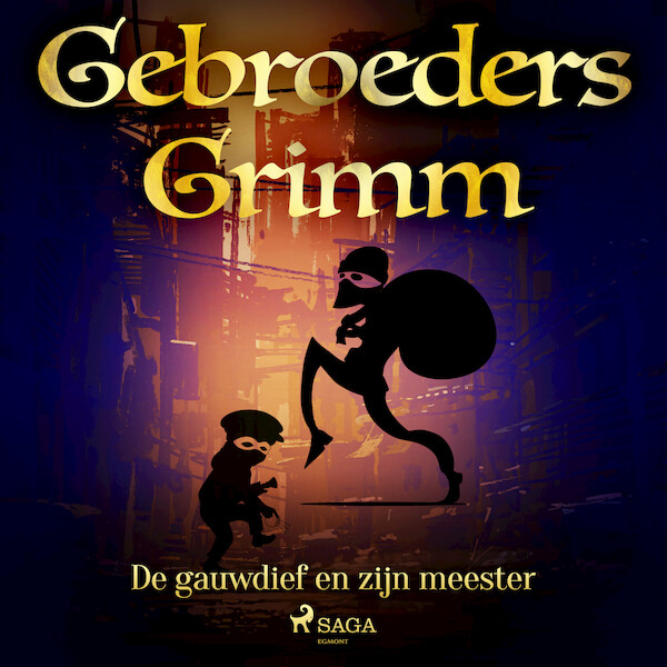 De gauwdief en zijn meester - De gebroeders Grimm (ISBN 9788726853810)