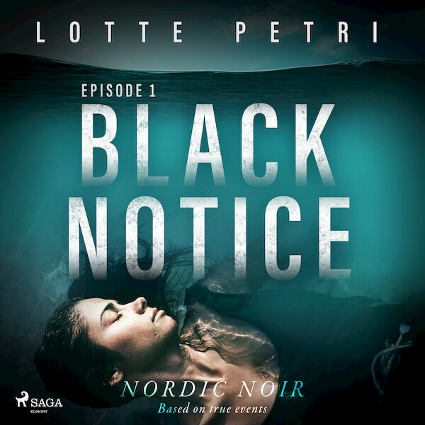 Black Notice: Episode 1 - Lotte Petri (ISBN 9788726325584)