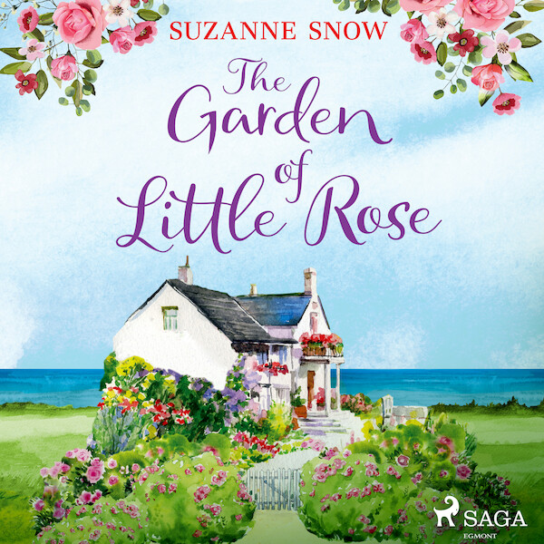 The Garden of Little Rose - Suzanne Snow (ISBN 9788726869859)
