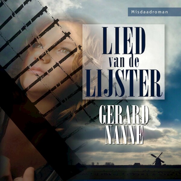 Lied van de lijster - Gerard Nanne (ISBN 9789462176997)