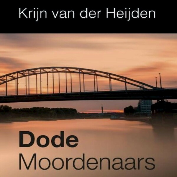 Dode moordenaars - Krijn van der Heijden (ISBN 9789462177031)