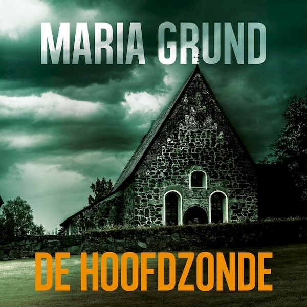 De hoofdzonde - Maria Grund (ISBN 9789021428376)