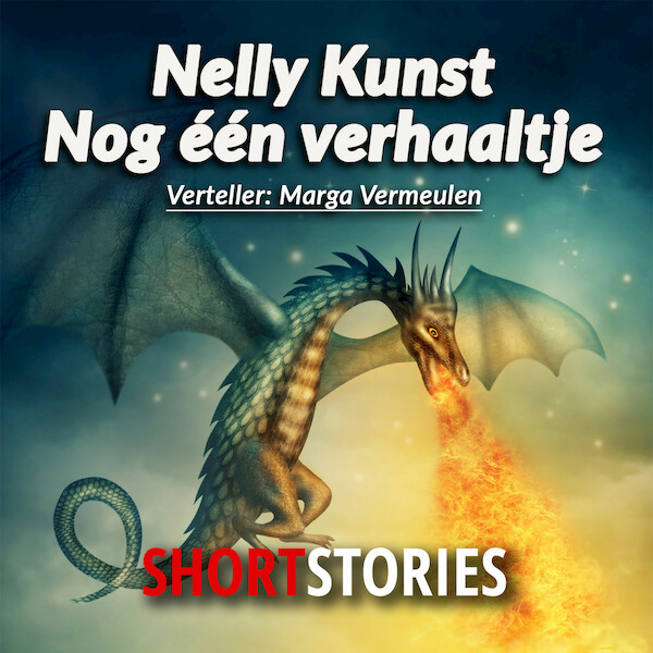 Nog één verhaaltje - Nelly Kunst (ISBN 9789462177796)
