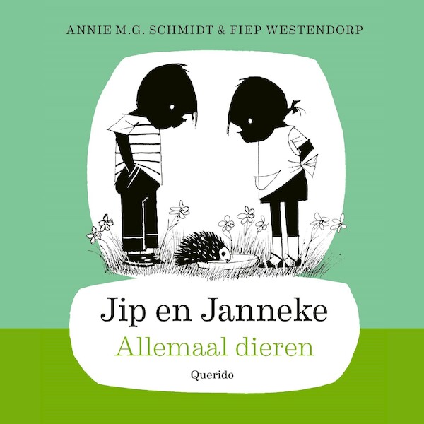 Jip en Janneke - Allemaal dieren - Annie M.G. Schmidt (ISBN 9789045126036)