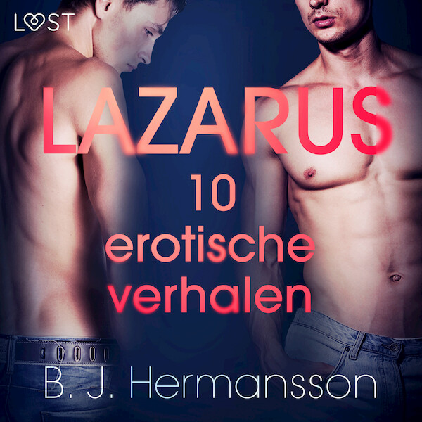 Lazarus - 10 erotische verhalen - B. J. Hermansson (ISBN 9788726958393)