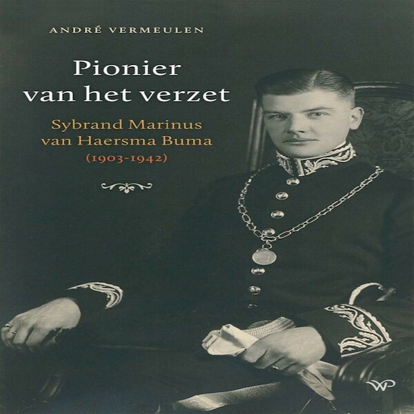 Pionier van het verzet - André Vermeulen (ISBN 9789462178625)