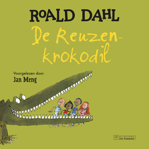 De reuzenkrokodil - Roald Dahl (ISBN 9789026158773)