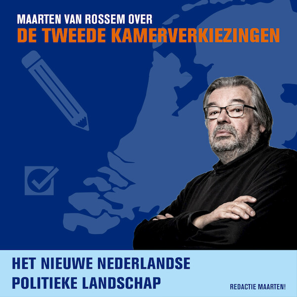 Het nieuwe Nederlandse politieke landschap - Maarten van Rossem (ISBN 9789085717560)