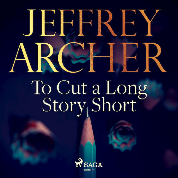 To Cut a Long Story Short - Jeffrey Archer (ISBN 9788726599923)
