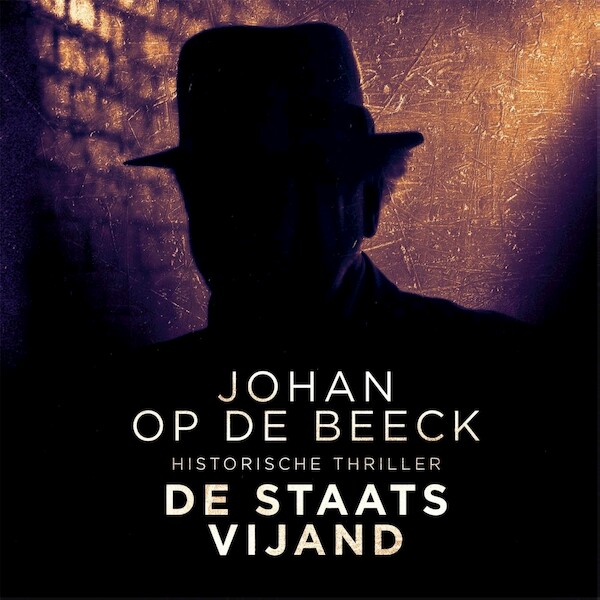 De staatsvijand - Johan Op de Beeck (ISBN 9789464100969)