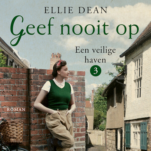 Geef nooit op - Ellie Dean (ISBN 9789026157318)