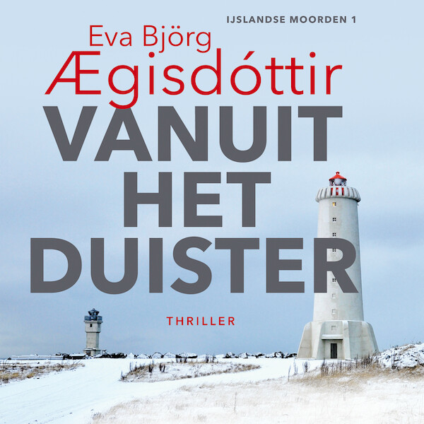 Vanuit het duister - Eva Björg Aegisdóttir (ISBN 9789026158414)