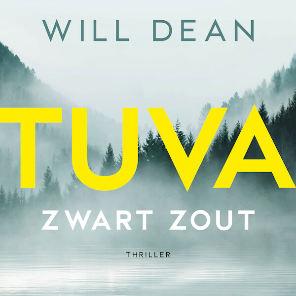 Zwart zout - Will Dean (ISBN 9789046173398)