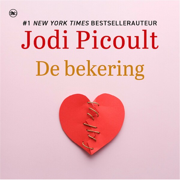 De bekering - Jodi Picoult (ISBN 9789044361360)