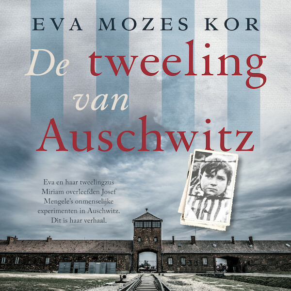 De tweeling van Auschwitz - Eva Mozes Kor (ISBN 9789026157097)