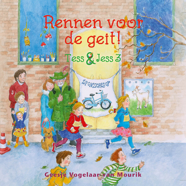 Rennen voor de geit! - Geesje Vogelaar-van Mourik (ISBN 9789087186715)