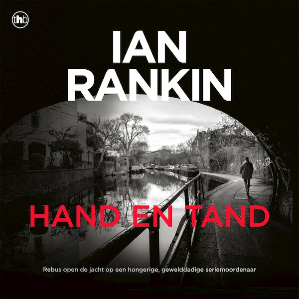 Hand en tand - Ian Rankin (ISBN 9789044362831)