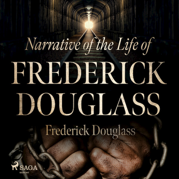 Narrative of the Life of Frederick Douglass - Frederick Douglass (ISBN 9788726472561)