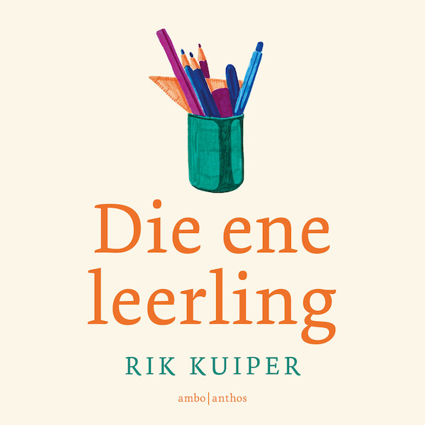 Die ene leerling - Rik Kuiper (ISBN 9789026358210)