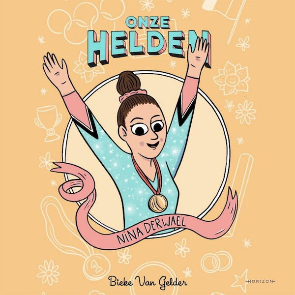 Onze helden: Nina Derwael - Bieke Van Gelder (ISBN 9789464100815)