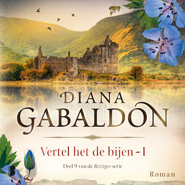Vertel het de bijen - I - Diana Gabaldon (ISBN 9789052862750)