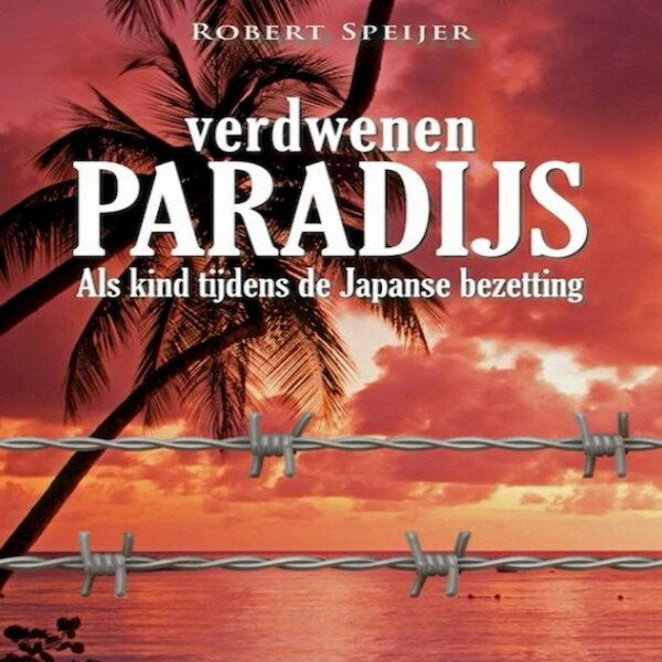 Verdwenen paradijs - Robert Speijer (ISBN 9789464490305)