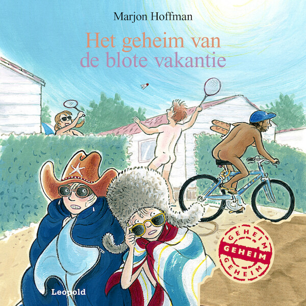 Het geheim van de blote vakantie - Marjon Hoffman (ISBN 9789025883386)