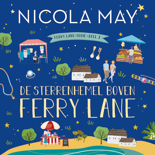 De sterrenhemel boven Ferry Lane - Nicola May (ISBN 9789020545838)