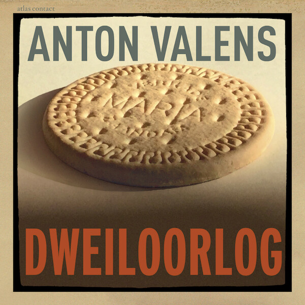Dweiloorlog - Anton Valens (ISBN 9789025473068)