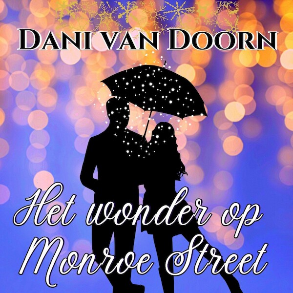Het wonder op Monroe Street - Dani van Doorn (ISBN 9789464491043)